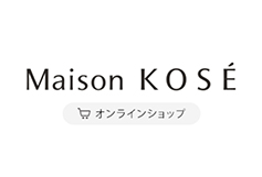 Maison KOS&Eacute; オンラインショップ
